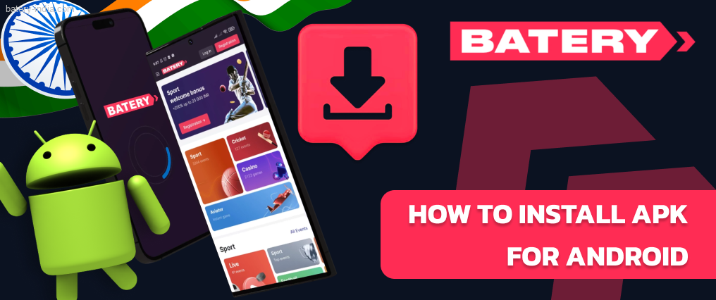 Batery Bet install process for Android