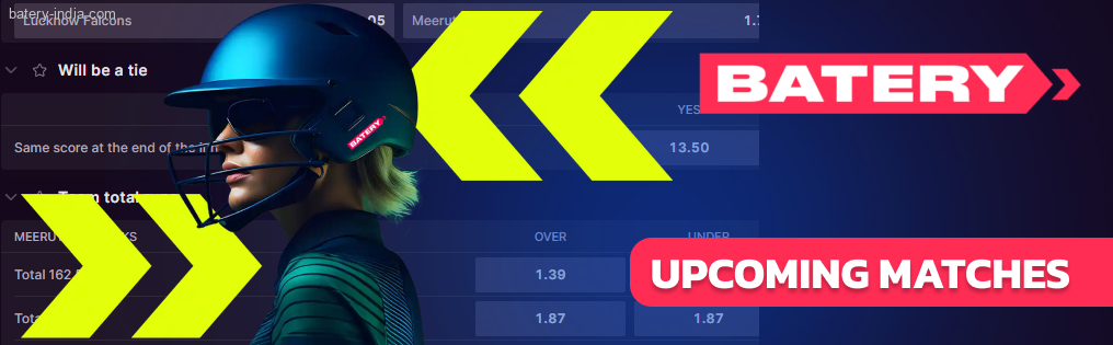 Access to the Batery Bet “Upcoming Matches” section